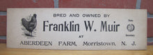 Load image into Gallery viewer, ABERDEEN FARM MORRISTOWN NJ c1899 Advertising Sign Ideal Plymouth Rock Male

