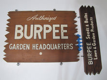 Load image into Gallery viewer, BURPEE SEEDS &amp; BULBS LAWN &amp; GARDEN PRODUCTS HEADQUATERS Original Old Wooden Sign
