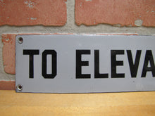 Load image into Gallery viewer, TO ELEVATOR ARROW Original Old Porcelain Sign Gray &amp; Black Industrial Hardware
