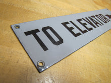 Load image into Gallery viewer, TO ELEVATOR ARROW Original Old Porcelain Sign Gray &amp; Black Industrial Hardware
