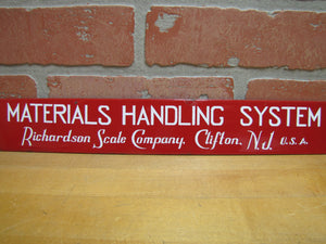 RICHARDSON SCALE Co CLIFTON NJ USA Old Porcelain Sign MATERIALS HANDLING SYSTEM