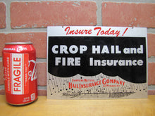 Load image into Gallery viewer, FARMERS MUTUAL HAIL INSURANCE Co of MISSOURI Old Advertising Sign CROP HAIL FIRE
