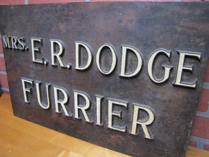 MRS E R DODGE FURRIER Original Old Coppper Storefront Display Advertising Sign