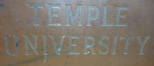 Load image into Gallery viewer, TEMPLE UNIVERSITY Antique School Advertising Sign Impressed Lettering Display Ad
