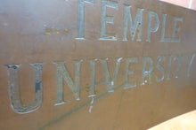 Load image into Gallery viewer, TEMPLE UNIVERSITY Antique School Advertising Sign Impressed Lettering Display Ad
