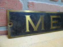 Load image into Gallery viewer, MEN Old Brass Sign Restroom Bathroom Bar Pub Tavern Shop Gas Station Diner Ad
