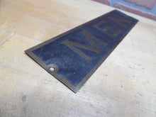 Load image into Gallery viewer, MEN Old Brass Sign Restroom Bathroom Bar Pub Tavern Shop Gas Station Diner Ad
