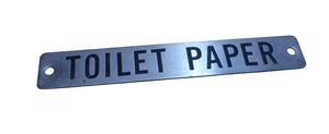 TOILET PAPER Original Old Sign Railroad Train Restroom Bathroom Powder Room TP