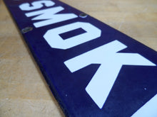 Load image into Gallery viewer, NO SMOKING MINE SAFETY APPLIANCES Co PITTSBURGH PA Original Old Sign Cobalt Blue

