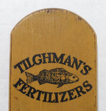 Load image into Gallery viewer, TILGHMAN'S FISH FERTILIZERS Maryland Original Old Advertising Thermometer Sign
