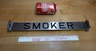 Load image into Gallery viewer, SMOKER NO SMOKING Original Old Double Sided Sign Spinner Railroad Train Caboose
