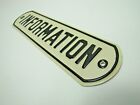 INFORMATION Original Old Sign Amusement Park Fair Boardwalk Carnival NOS