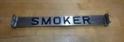 Load image into Gallery viewer, SMOKER NO SMOKING Original Old Double Sided Sign Spinner Railroad Train Caboose
