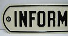 INFORMATION Original Old Sign Amusement Park Fair Boardwalk Carnival NOS