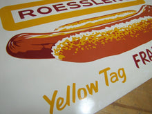 Load image into Gallery viewer, ROESSLER&#39;S YELLOW TAG FRANKFURTERS Old Hot Dog Advertising Sign Connecticut Restaurant Fast Food Co

