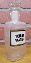 Load image into Gallery viewer, TOILET WATER Antique Reverse Label Behind Glass Apothecary Bottle Drug Store Ad
