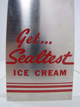 Load image into Gallery viewer, SEALTEST ICE CREAM Old Doorpush Ad Sign GET THE BEST Orig Metal Door Push Dairy

