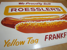 Load image into Gallery viewer, ROESSLER&#39;S YELLOW TAG FRANKFURTERS Old Hot Dog Advertising Sign Connecticut Restaurant Fast Food Co
