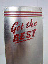 Load image into Gallery viewer, SEALTEST ICE CREAM Old Doorpush Ad Sign GET THE BEST Orig Metal Door Push Dairy
