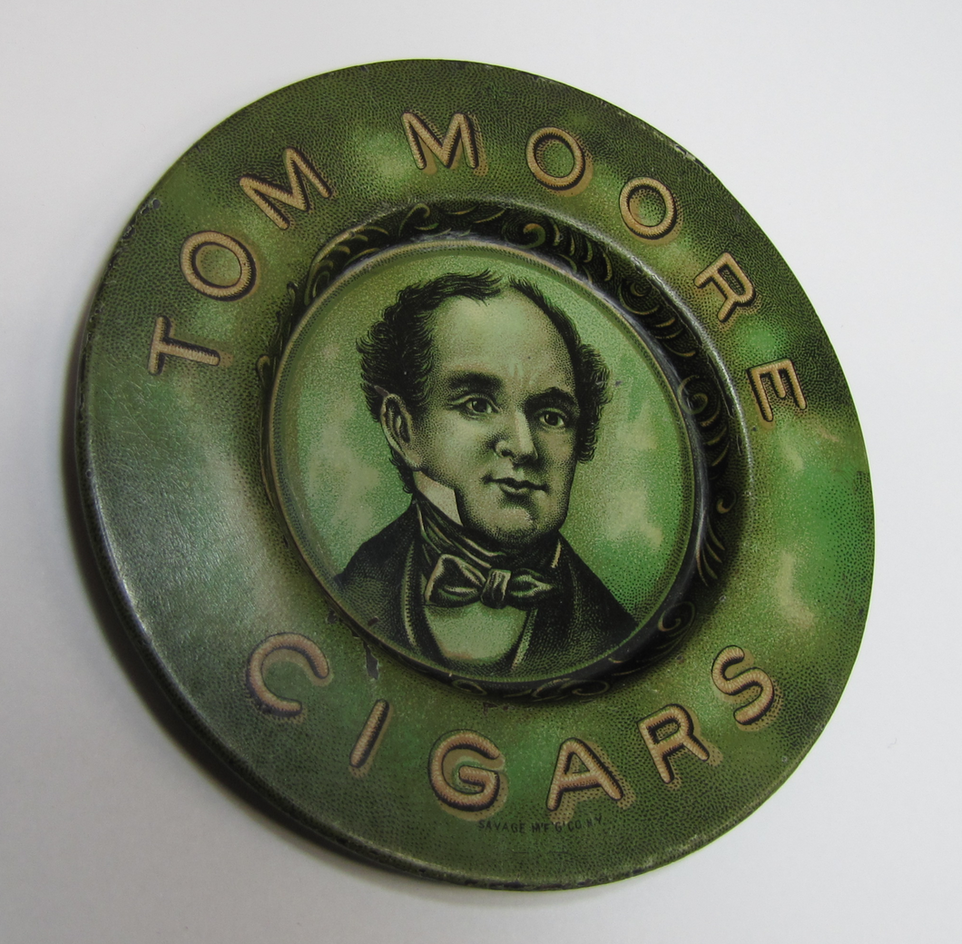 TOM MOORE CIGARS Antique Advertising Tray Tip Card Trinket Ashtray SAVAGE Co NY
