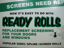 Load image into Gallery viewer, READY ROLLS SCREENS Hardware Store Advertising Sign Bugs Flies Critters
