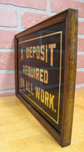 Load image into Gallery viewer, A DEPOSIT REQUIRED ON ALL WORK Original Old Reverse on Glass Wooden Framed Sign
