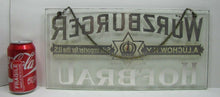 Load image into Gallery viewer, WURZBURGER HOFBRAU Antique Reverse on Glass Beer Sign A LUCHOW NY SOLE IMPORTER
