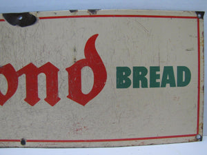 Old Porcelain BOND BREAD Sign Country Grocery Store Advertising 'Fresh Bread'