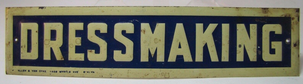 Antique DRESSMAKING Sign embossed tin litho ALLEN & VAN DYKE BKLYN NY Salesman