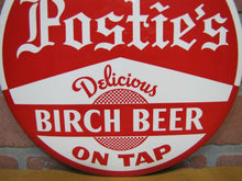 Load image into Gallery viewer, POSTIE&#39;S BIRCH BEER Original Old Button Sign DELICIOUS ON TAP Soda Drink Ad

