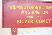 Load image into Gallery viewer, WILMINGTON BALTIMORE WASHINGTON &amp; SILVER COMET Old Train RR Station Sign 2 Sided
