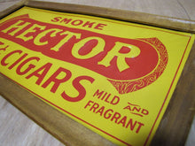 Load image into Gallery viewer, SMOKE HECTOR 5c HAVANA CIGARS c1920 Embossed Tin Advertising Sign MILD &amp; FRAGRANT
