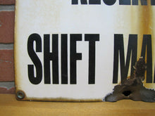 Load image into Gallery viewer, Old Porcelain RESERVED SHIFT MANAGER Repair Shop Gas Station Industrial Ad Sign
