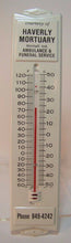 Load image into Gallery viewer, Old HAVERLY MORTUARY Adv Thermometer Sign AMBULANCE FUNERAL MITCHELL INDIANA
