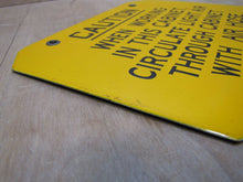Load image into Gallery viewer, CAUTION WORKING IN CABINET CIRCULATE AIR Old Porcelain Industrial Safety Sign
