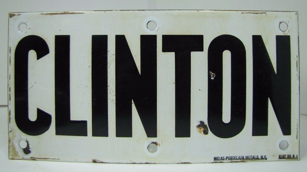 CLINTON Old Porcelain Railroad Train Station Town Sign NELKE-PORCELAIN METALS NY