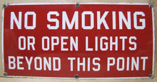 Load image into Gallery viewer, NO SMOKING OPEN LIGHTS BEYOND THIS POINT Old Porcelain Sign Gas Station Subway
