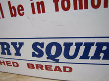Load image into Gallery viewer, 1960s COUNTRY SQUIRE BREAD Store Display Rack Ad A-M Co Sign WE&#39;RE ALL SOLD OUT
