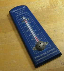 Old BLUE COAL Advertising Wooden Thermometer Sign AMERICA'S FINEST ANTHRACITE