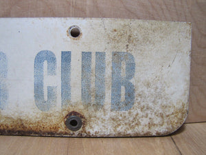 Old BLAIR COUNTY MOTOR CLUB Gas Station Repair Shop Metal Advertising Sign