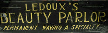 Load image into Gallery viewer, Old LEDOUX&#39;S BEAUTY PARLOR Reverse on Glass Sign Permanent Waving a Specialty
