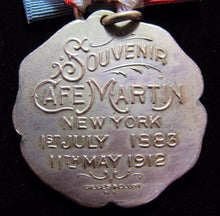 Load image into Gallery viewer, 1883 1912 CAFE MARTIN NEW YORK Souvenir Medallion Flag Ribbon Dieges Clust NY
