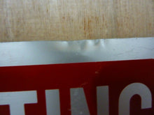 Load image into Gallery viewer, Old NO HUNTING MEN WORKING Sign 9-53 Safety Advertising Unusual Wording HTF
