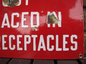 Old Porcelain WASTE MATERIAL Must Be Placed in Proper Receptacles Sign red white