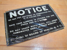Load image into Gallery viewer, 1930s NYC DUMBWAITER Sign Embossed Tin New York City Board of Health Garbage Ad
