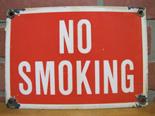 Load image into Gallery viewer, NO SMOKING Old Porcelain Sign Gas Station Industrial Repair Shop RR Subway Ad
