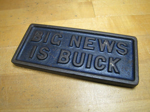 BIG NEWS IS BUICK Old Cast Iron News Stand Newspaper Paperweight Sign Auto Ad