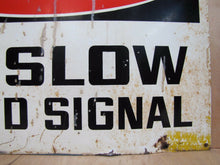 Load image into Gallery viewer, DANGER GO SLOW SOUND SIGNAL Old Sign Industrial Railroad Train Truck Auto Safety
