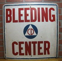 Load image into Gallery viewer, CD CIVIL DEFENSE BLEEDING CENTER Old Steel Sign Cold War Era Red White Blue
