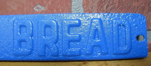 MOOTZ'S SUNBEAM BREAD Old Door Push Store Display Ad Sign Embossed Metal W Va